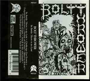 Bolt Thrower - In Battle There Is No Law!