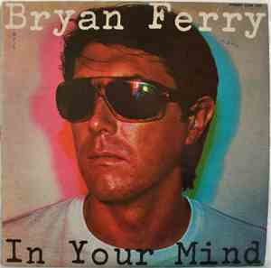 Bryan Ferry - In Your Mind