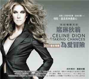 Celine Dion - Taking Chances
