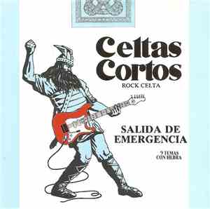 Celtas Cortos - Salida De Emergencia: 9 Temas Con Hebra