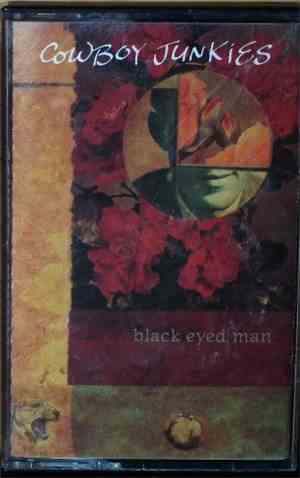 Cowboy Junkies - Black Eyed Man