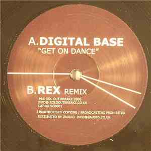 Digital Base  - Get On Dance (Rex Remix)