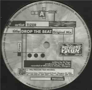 DJ Tizer - Drop The Beat