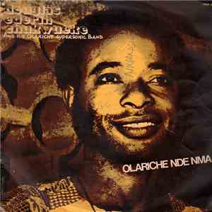 Douglas Ederih Chukwueke And His Olariche Supersonic Band - Olariche Nde Nm ...