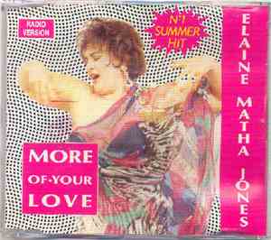 Elaine Matha Jones - More Of Your Love
