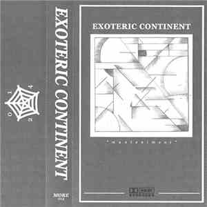 Exoteric Continent - Manteniment