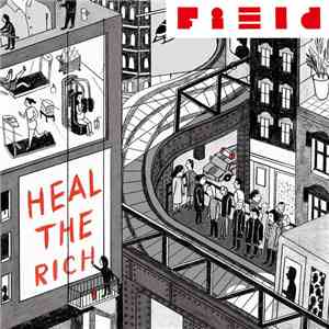Field  - Heal The Rich