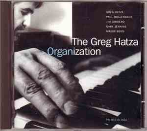 Greg Hatza ORGANization - Organization
