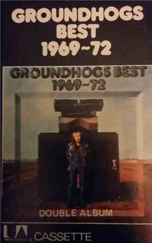 Groundhogs - Groundhogs Best 1969-72