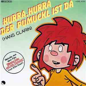Hans Clarin - Hurra, Hurra Der Pumuckl Ist Da