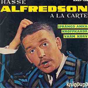 Hasse Alfredson - A La Carte