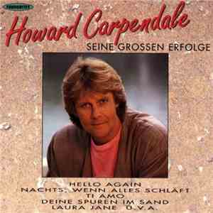 Howard Carpendale - Seine Grossen Erfolge