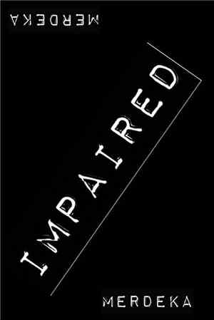 Impaired - Merdeka