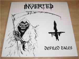 Inverted - Defiled Tales