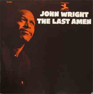 John Wright - The Last Amen