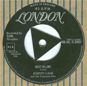 Johnny Cash And The Tennessee Two - Next In Line