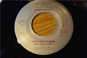 Johnny Paycheck - I Don't Need To Know That Right Now