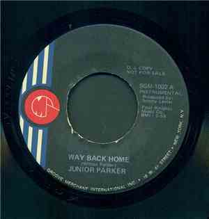 Junior Parker - Way Back Home