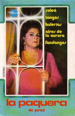 La Paquera De Jerez - La Paquera De Jerez