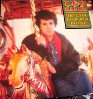 Leo Sayer - Have You Ever Been In Love
