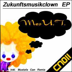 MesU.T. - Zukunftsmusikclown EP