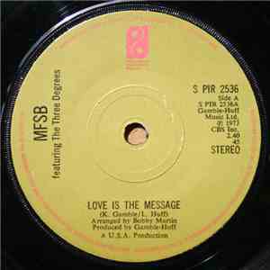 MFSB - Love Is The Message / My One And Only Love
