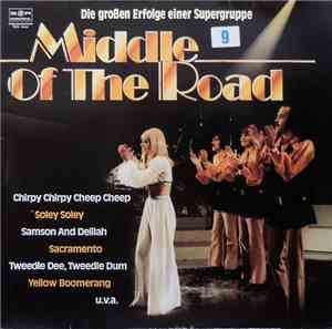 Middle Of The Road - Die Großen Erfolge Einer Supergruppe