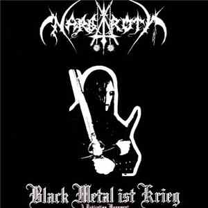 Nargaroth - Black Metal Ist Krieg