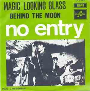 No Entry - Magic Looking Glass