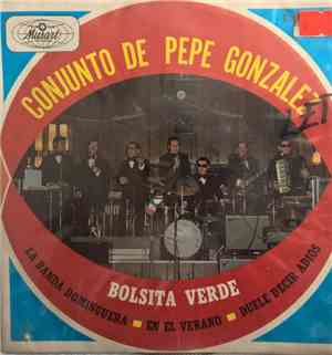 Pepe González - Bolsita Verde