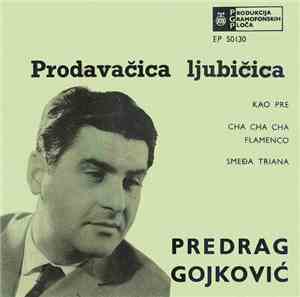 Predrag Gojković - Prodavačica Ljubičica