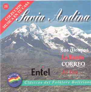 Savia Andina - Clasicos Del Folklore Boliviano