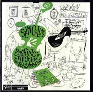 Slim Gaillard - Laughing In Rhythm: The Best Of The Verve Years