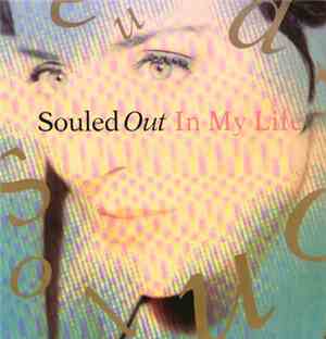 Souled Out - In My Life