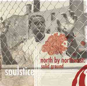 Soulstice - North By Northwest: Solid Ground