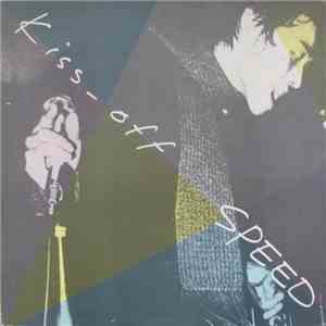 Speed - Kiss-Off