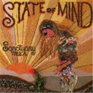State Of Mind - Sanctuary Much