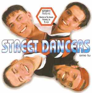 Street Dancers - Sme Tu