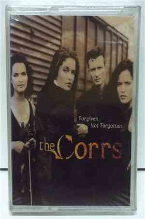 The Corrs - Forgiven, Not Forgotten
