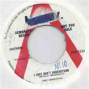 The Cresters - I Just Don't Understand / I Want You