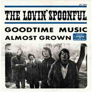 The Lovin' Spoonful - Goodtime Music