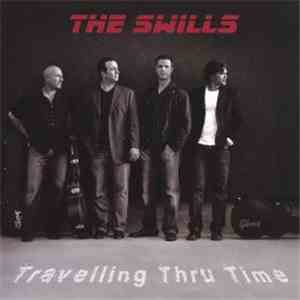 The Swills - Travelling Thru Time