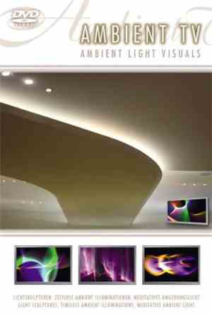 Unknown Artist - Ambient TV - Ambient Light Visuals
