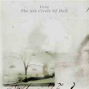 Vein  - The 9th Circle Of Hell