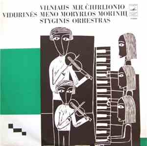 Vilniaus M. K. Čiurlionio Vidurinės Meno Mokyklos Mokinių Styginis Orkestras, M. K. Čiurlionis, B. Dvarionas, V. Klova, K. Sen-Sansas - Untitled