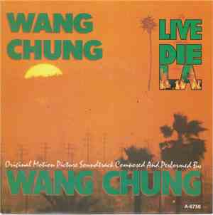 Wang Chung - To Live And Die In L.A.