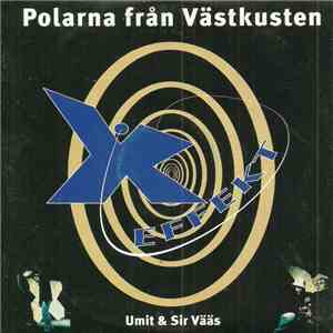 X-Effekt - Polarna Från Västkusten