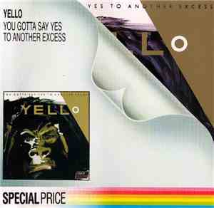 Yello - You Gotta Say Yes To Another Excess