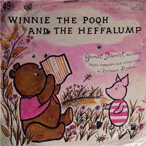 A. A. Milne - Winnie The Pooh And The Heffalump