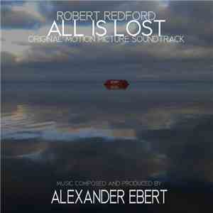 Alexander Ebert - All Is Lost (O.S.T.)
